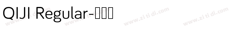 QIJI Regular字体转换